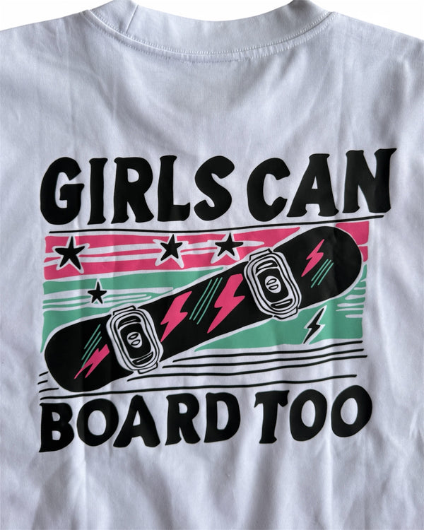 Girls Can Board Too Heavy Tee