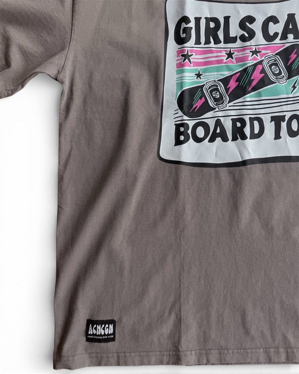 Girls Can Board Too Faded Tee